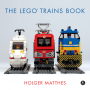 The LEGO Trains Book